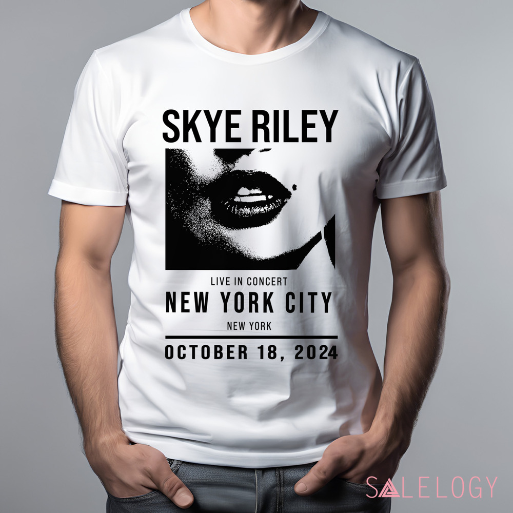 Skye Riley Smile 2 Live In Concert New York City Shirt