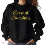 Eternal Sunshine Shirt