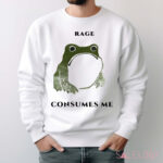 Frog Rage Consumes Me Shirt