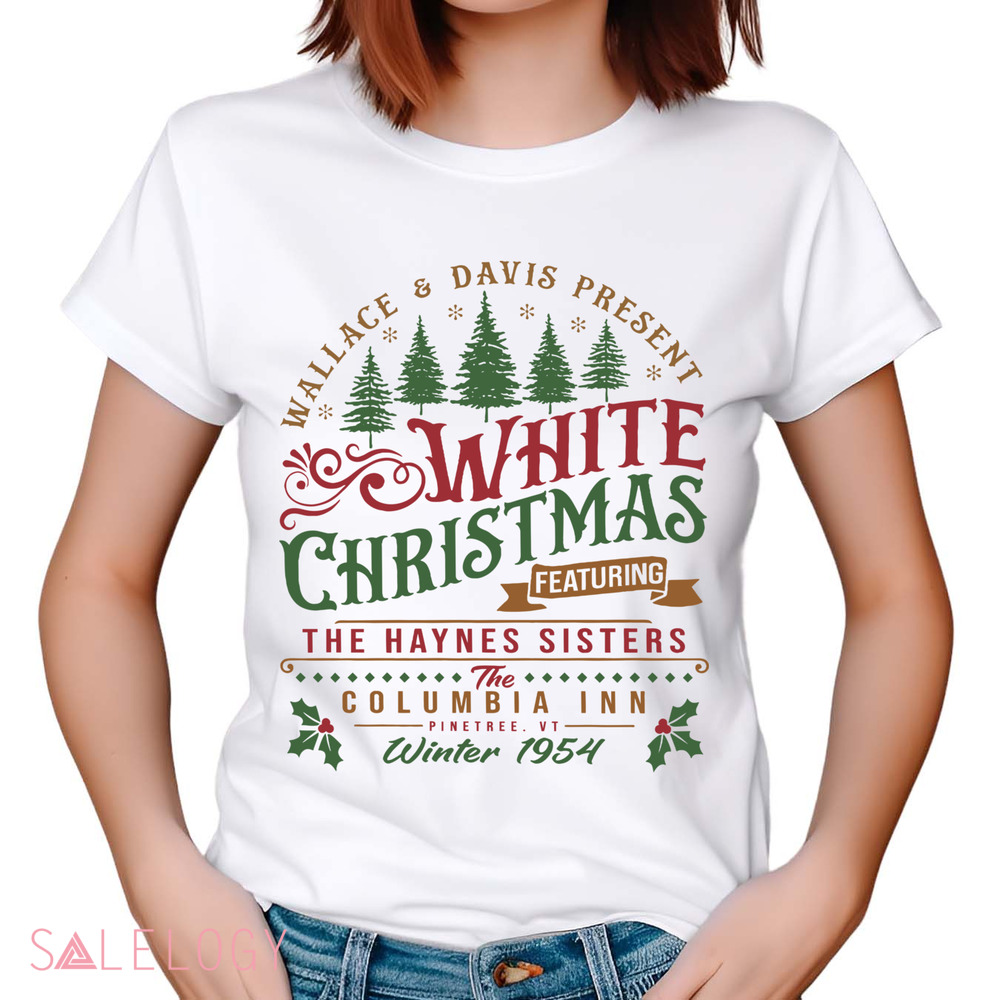 White Christmas Pine Tree The Haynes Sisters Vintage Shirt