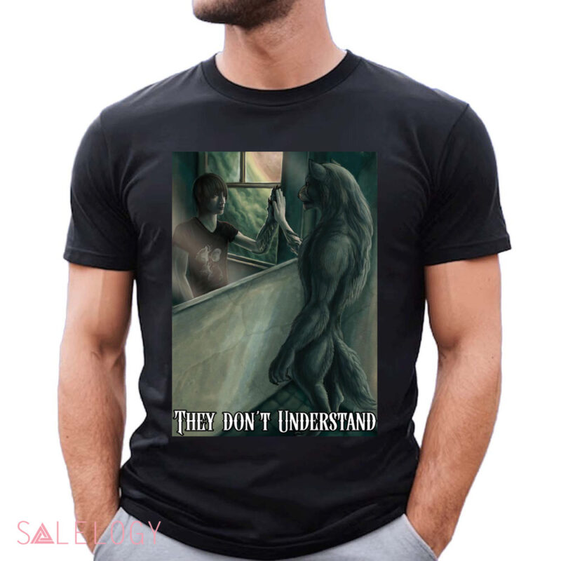 Wolf Ripping They Don't Understand Shirt