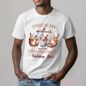 Cozy Christmas Movie Watching This Is My Hallmark Shirt