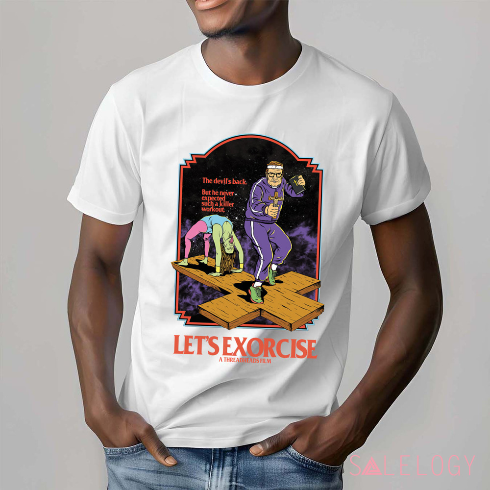 Let's Exorcise The Devil's Back But He Never Expected Such A Killer Workour Shirt