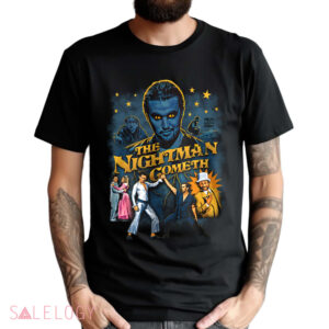 The Nightman Cometh Vintage Shirt