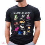 Karma is A Cat Swiftie Shirt