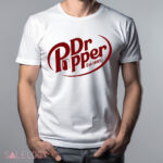 Dr Pepper Est 1885 Dr Pepper Soda Lover Shirt