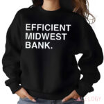 Efficient Midwest Bank Shirt