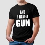 It's Four Loko Friday And I Have A Gun Shirts