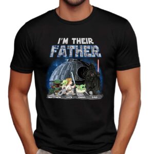 I Am Their Father, Personalized Shirt Gift For Dad, Custom Star Wars Characters Dad Kids Shirt, I'm Their Father Shirt, Father's Day Gift