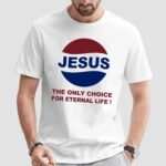 Jesus The Only Choice Pepsiy Logo Shirt