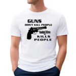 GUNS DON'T KILL PEOPLE Kublai khan KILLS PEOPLE T Shirt