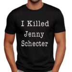 I Killed Jenny Schecter Mug