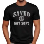 SAVED NOT SOFT cross symbol graphic shirt