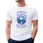 Skull The Good Girl In Me Gottired Of The Bullshit So The Bitch In Me Came Out T Shirt