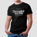 Premarital Sex Kills Brigham Young Virginity Club Rose In Good Faith Shirt