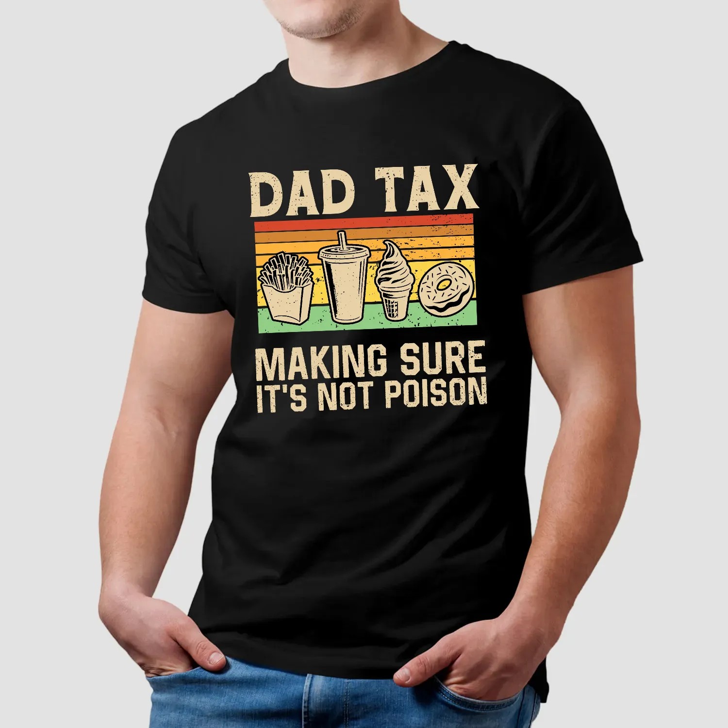 Dad Tax Making Sure It's Not Poison Png, Bundle Retro Dad Tax Png, Funny Dad Humor, Father's Day Gift, Gift For Dad, Dad Definition Shirt Png