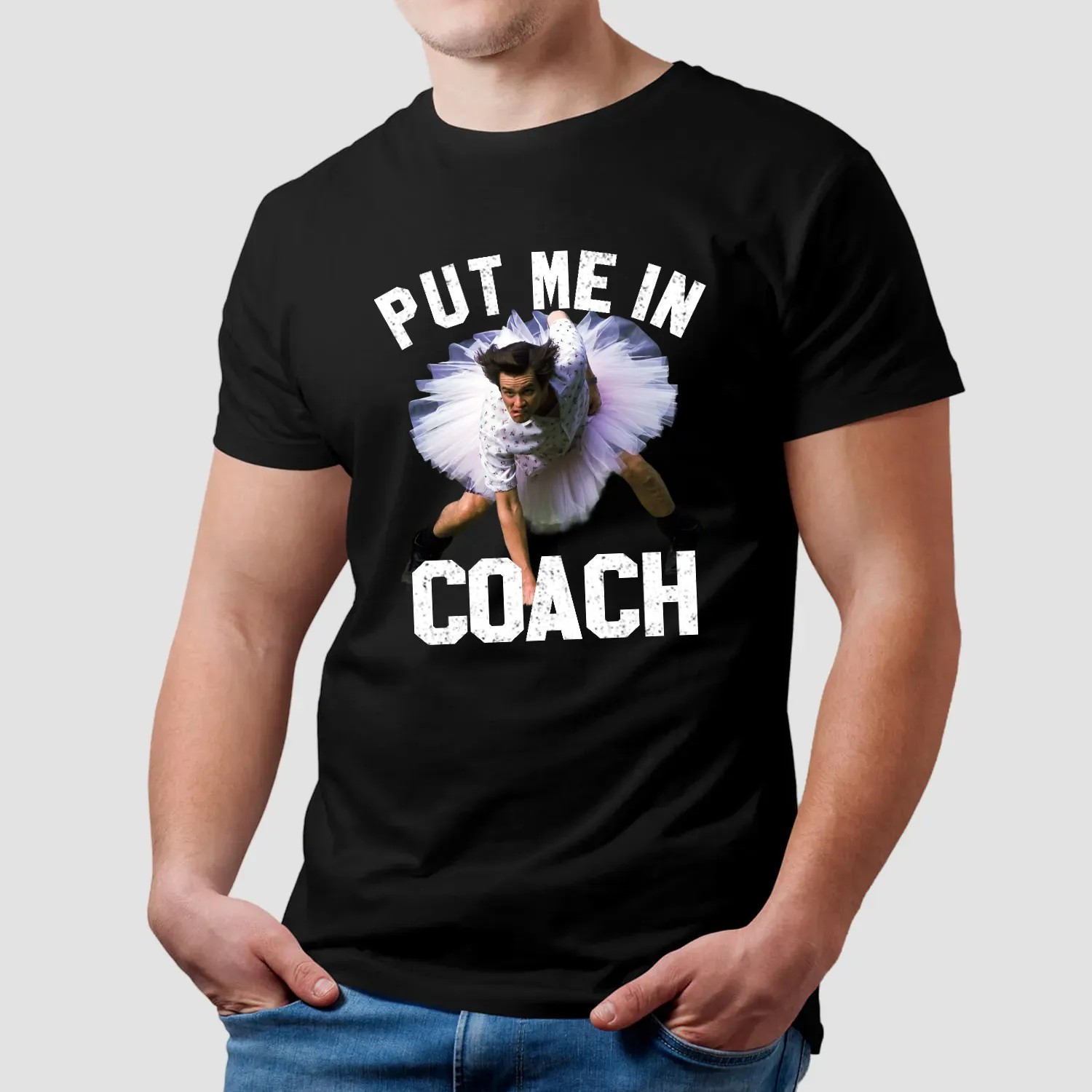 Funny Put Me in Coach Jim Carey T-shirt, Put Me in Coach Jim Carey Sweatshirt1