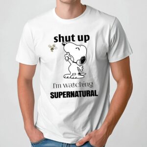 Snoopy Shut Up I Am Watching Supernatural T Shirt
