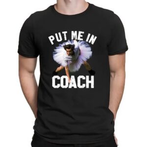 Funny Put Me in Coach Jim Carey T-shirt, Put Me in Coach Jim Carey Sweatshirt1