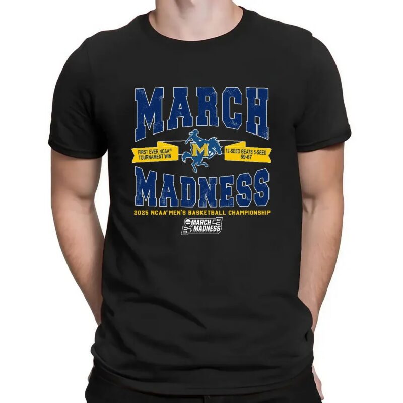 McNeese State Cowboys March Madness Upset First Ever 2025 NCAA Men's Basketball Tournament Champions Win Shirt