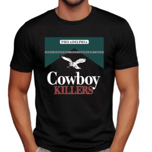 Philadelphia Eagles Fly Eagles Cowboy Killers Shirt