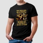 ACDC Do Not Mess With Old People We Did Not Get This Age By Being Stupid Signature Vintage Shirt