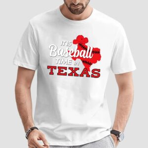It is baseball time in Texas 2025 T Shirt