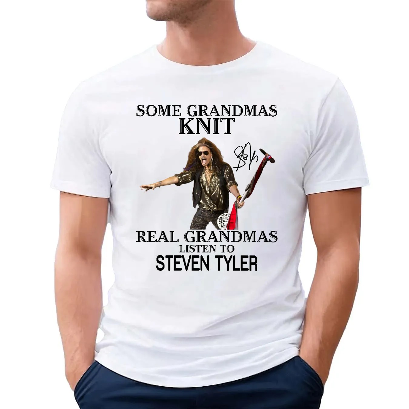 Some Grandmas Knit Real Grandmas Listen To Steven Tyler T Shirt