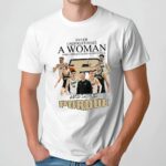 Never underestimate a woman who understands basketball and loves purdue T Shirt