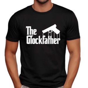 Gun The Glockfather Shirt