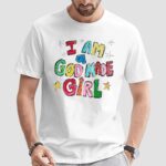 I Am A God Made Girl Shirt