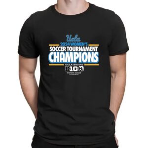 UCLA Bruins 2024 Big 10 Women's Soccer Tournament Champions Shirt
