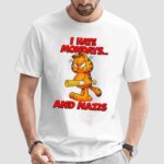 Garfield I Hate Mondays And Nazis T Shirt