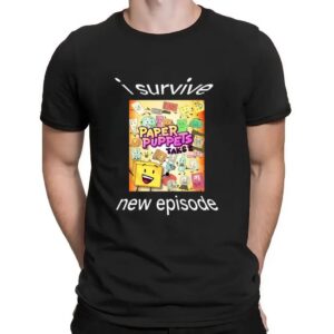 Paper Puppets Take 2 I Survive New Episode T Shirt