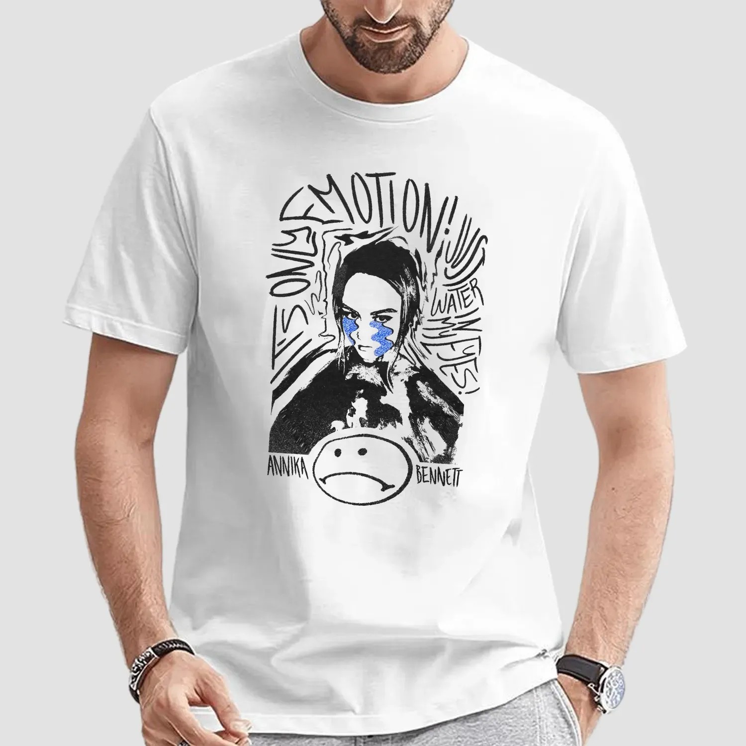 Annika Bennett Only Emotion Just Water In My Eyes T Shirt