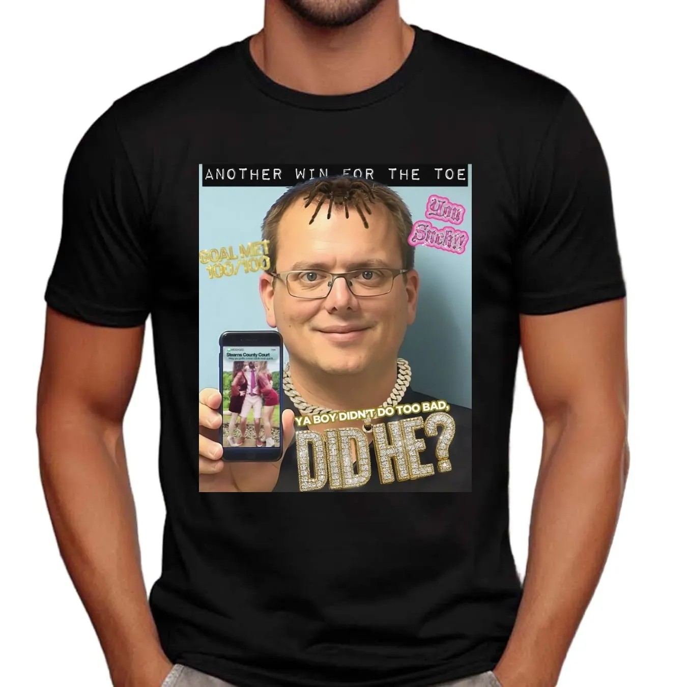 Another Win For The Toe Ya Boy Didn't Do Too Bad Did He T Shirt