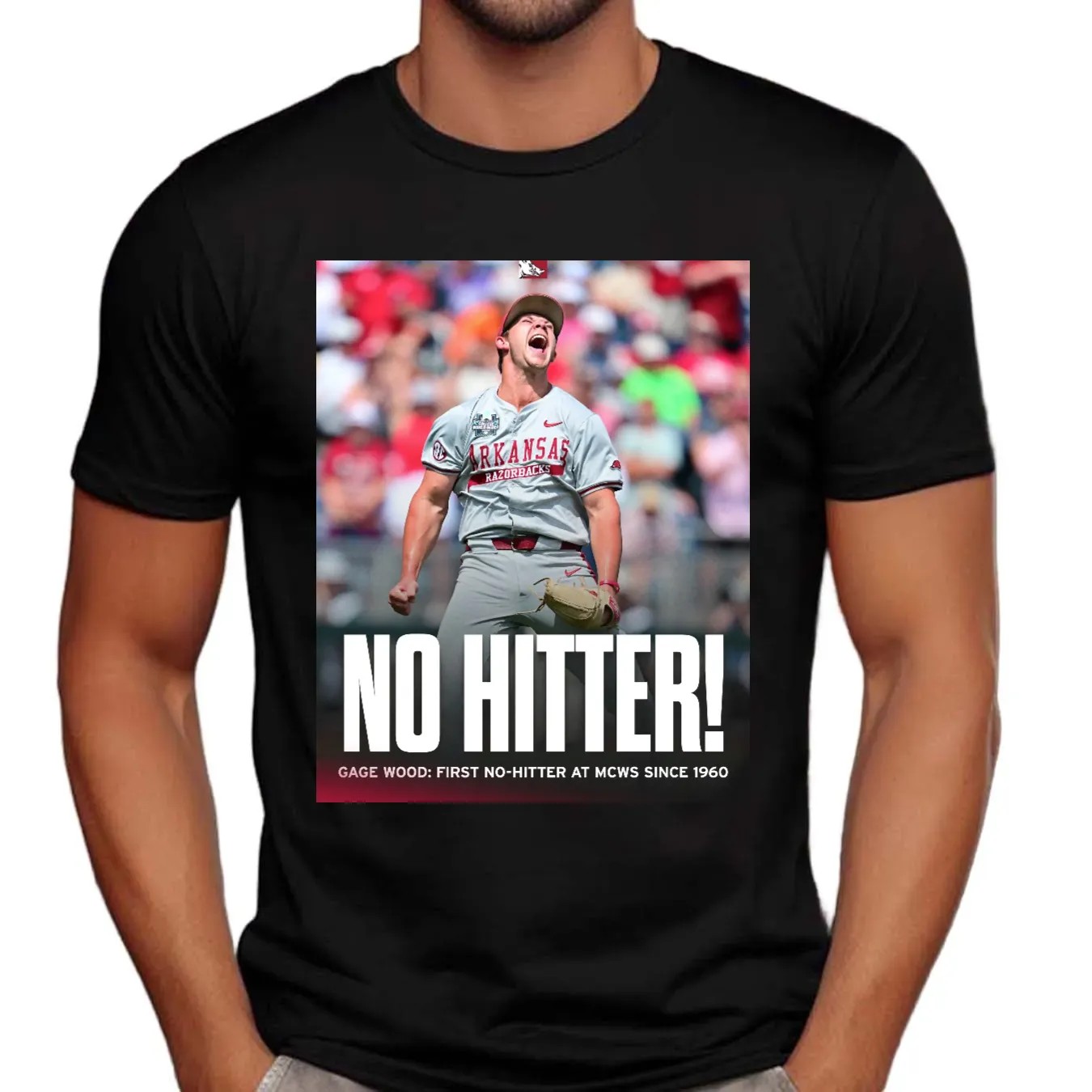 Arkansas Razorbacks Gage Wood First No Hitter At MCWS Since 1960 T Shirt