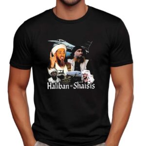 Haliban vs Shaisis t shirt