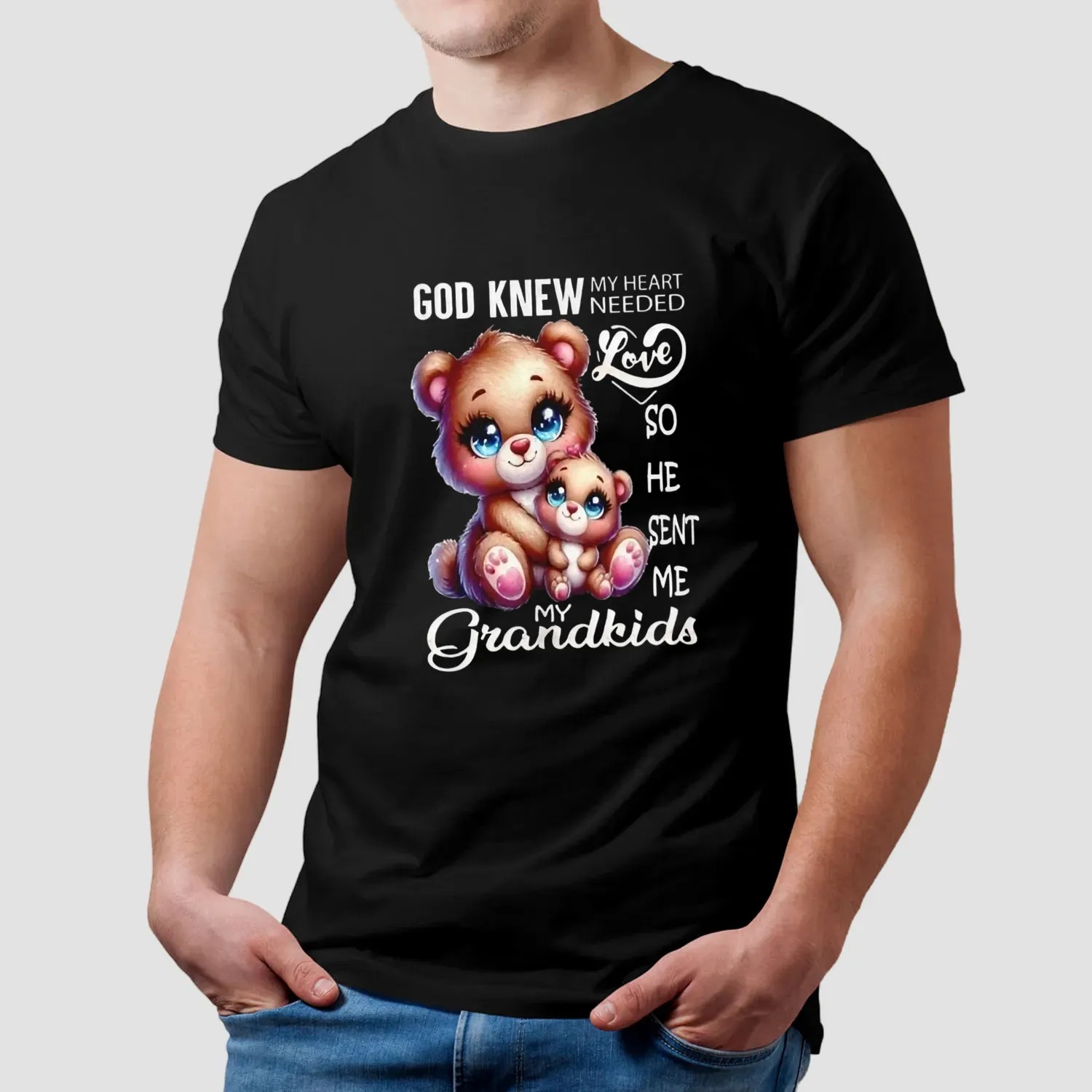 Bear god knew my heart needed love my grandkids t shirt