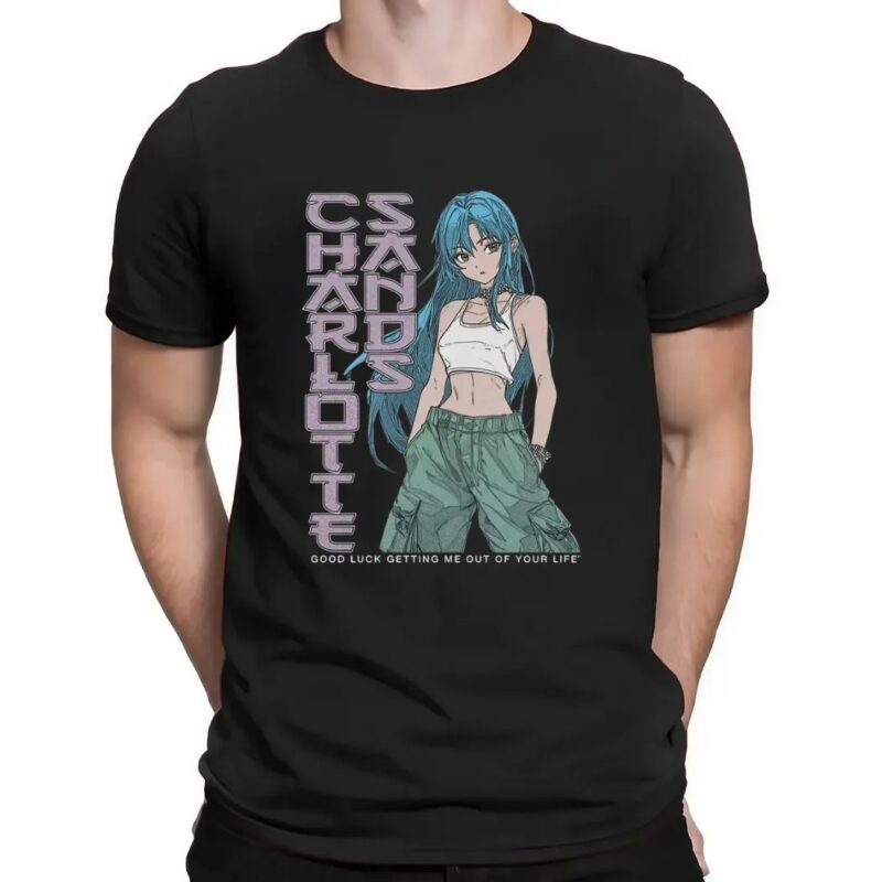 Charlotte Sands Good Luck Getting Me Out Of Your Life T Shirt