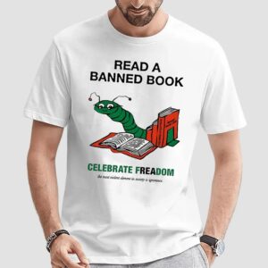 Christian Koss Wearing Read A Banned Book Celebrate Freadom Meme T Shirt