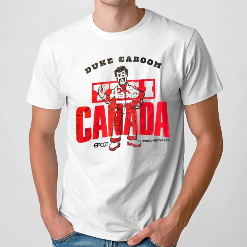 Duke Caboom Yes I Canada Epcot World Showcase T Shirt