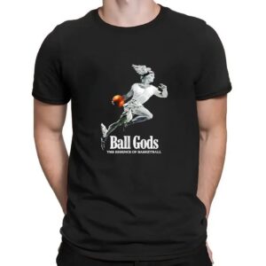 Ball God Basketball T Shirt