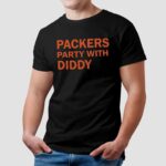 Packers Party With Diddy T Shirt