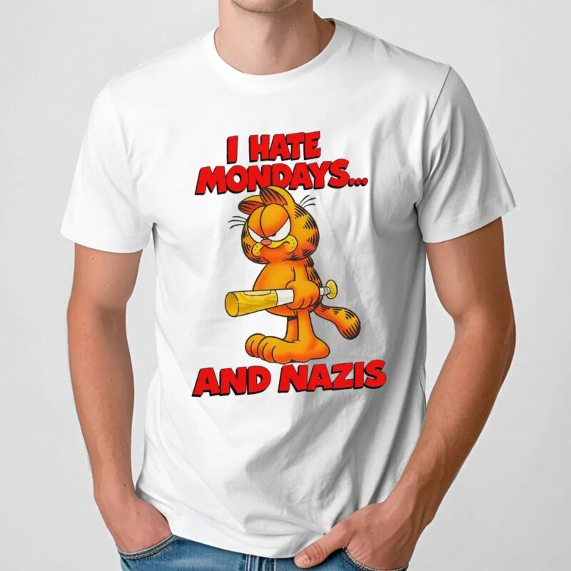 Garfield I Hate Mondays And Nazis T Shirt