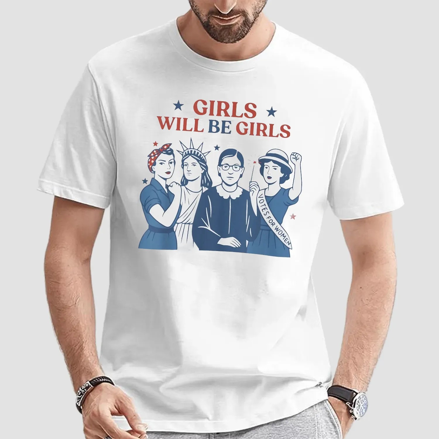 Girl Will be Girls 4th of July Patriotic Feminist T Shirt