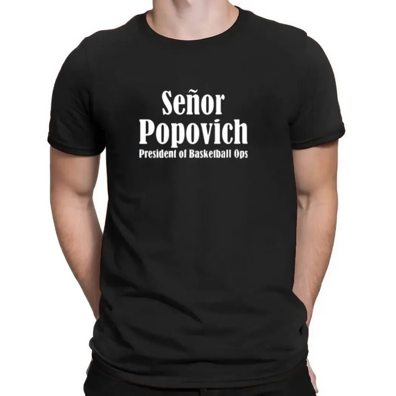Gregg Popovich El Senor Popovich president of basketball ops t shirt