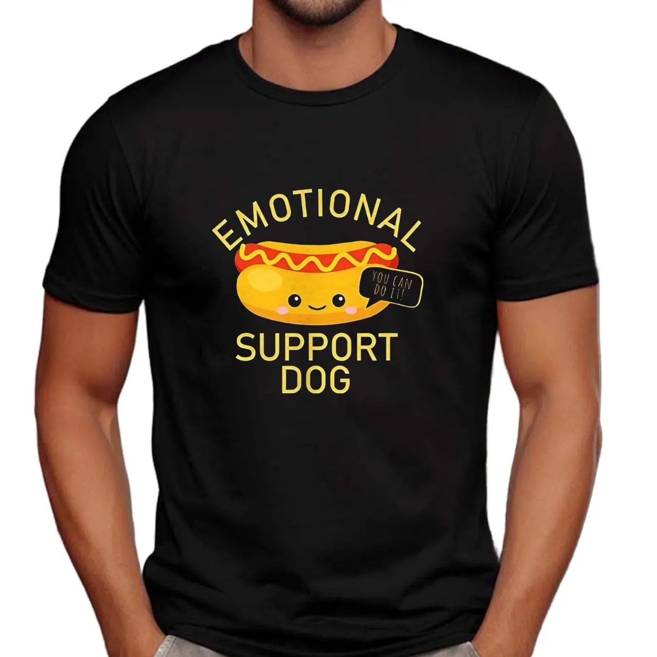 Hot Dog Emotional Support Dog You Can Do It T Shirt