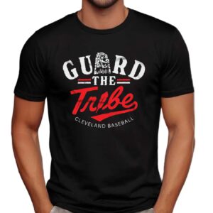 Cleveland Baseball Guard The Tribe T Shirt