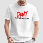 Don’t support podconf t shirt